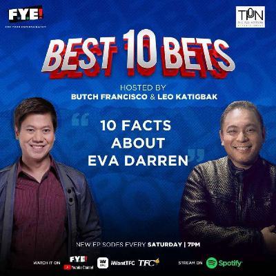 Episode 22: 10 Reasons Why You Should Not Snub Eva Darren