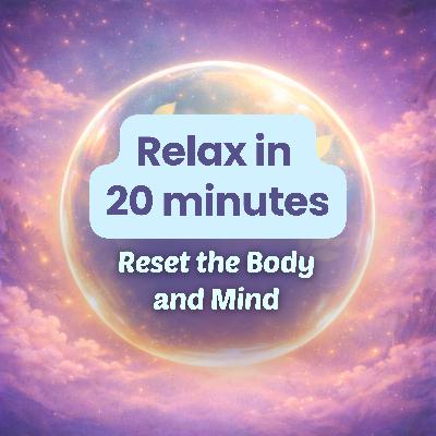 20 Minute Meditation: Mindfulness & Stress Relief for Mind and Body: Breathwork for Anxiety, Body Scan - Stress Relief Breathing