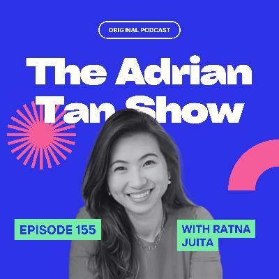 155 - From Burnout to Business Owner: Ratna Juita's Incredible Journey 🔥