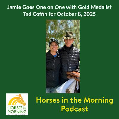 Jamie Goes One on One with Gold Medalist Tad Coffin for October 8, 2025
