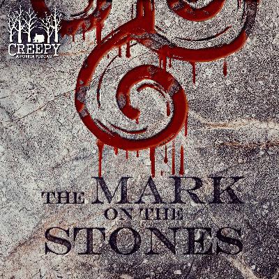 The Mark on the Stones The Mark on the Stones
