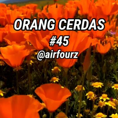 ORANG CERDAS ORANG CERDAS