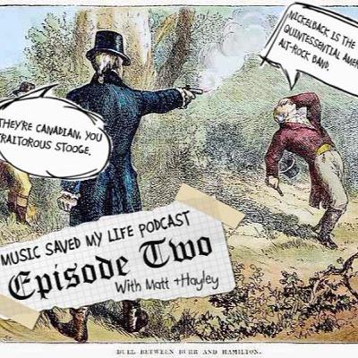 Music Saved My Life - Episode Two