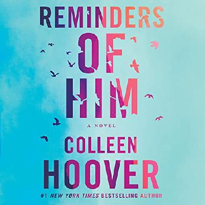 Read [EPUB] Books Reminders of Him by Colleen Hoover