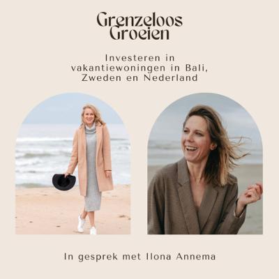 #60 Investeren in vakantiewoningen in Nederland, Zweden en Bali - in gesprek met Ilona Annema