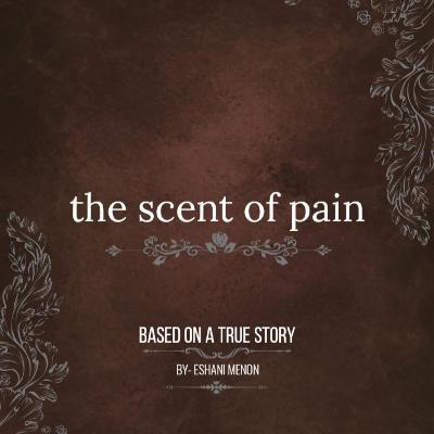 Scent of pain