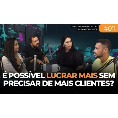 LUCRANDO MAIS SEM PRECISAR DE MAIS CLIENTES
