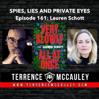 Lauren Schott: VERY SLOWLY ALL AT ONCE, a novel of domestic suspense