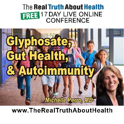 Glyphosate, gut health, and the rise in autoimmunity