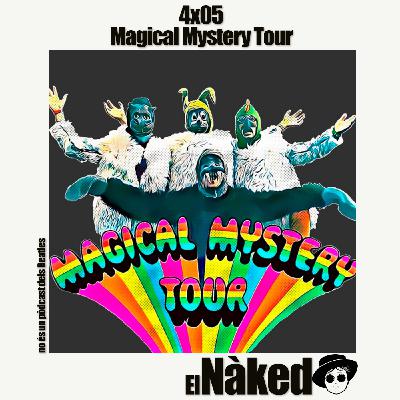 4x05 Magical Mystery Tour
