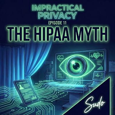 The HIPAA Myth