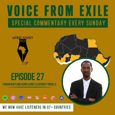 Foreign Debts, Corruption, and Sierra Leone's Electricity Crisis