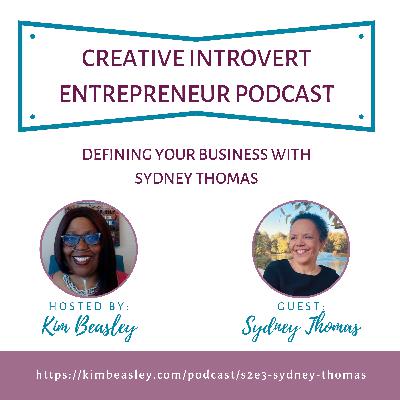 Defining Your Business with Sydney Thomas