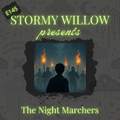 E145 The Night Marchers E145 The Night Marchers