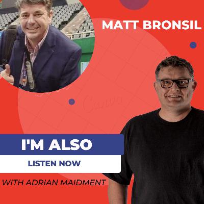 Ep: 53 Matt Bronsil - "From Basketball  Fan to Basketball Commentator"