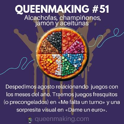 Queenmaking #51 - Alcachofas, champiñones, jamón y aceitunas