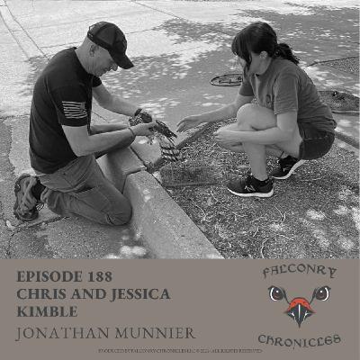 Falconry Chronicles Episode 188: Chris and Jessica Kimble