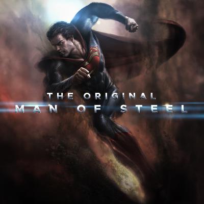 The Original Man of Steel (Audio Drama)