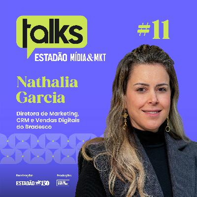 T01#11 Nathalia Garcia: 'Comunicação é consequência de tudo em que acreditamos' T01#11 Nathalia Garcia: 'Comunicação é consequência de tudo em que acreditamos'