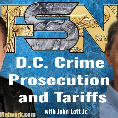 D.C. Crime, Prosecution, and Tariffs - John Lott Jr. #6316