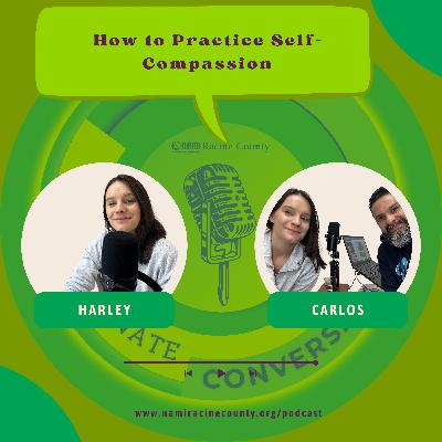 How to Practice Self-compassion
