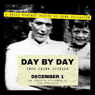 December 1 - The Abduction and Murder of Jean McConville December 1 - The Abduction and Murder of Jean McConville