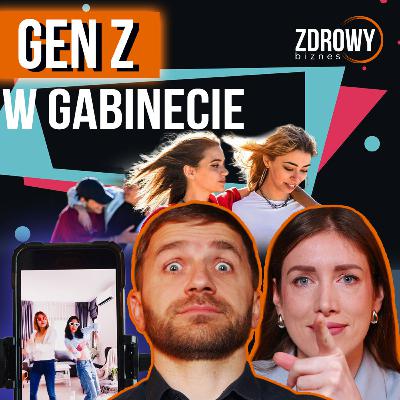 Jak dogadać się z pacjentem z pokolenia Z?