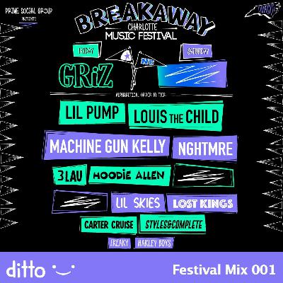 Festival Mix 001 - Breakaway Charlotte 2018 Festival Mix 001 - Breakaway Charlotte 2018