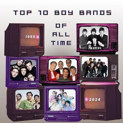 Top 10 Best Boy Bands of All Time