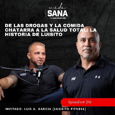 ⁠De las d.. y la comida chatarra a la salud total - Ep. 216