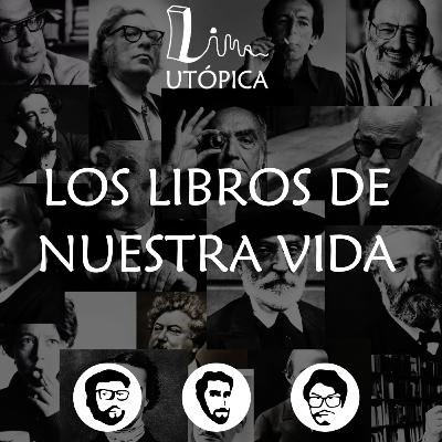 LU #001: Los libros de nuestra vida LU #001: Los libros de nuestra vida