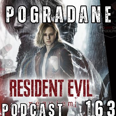 Pogradane #62 - Recenzja Resident Evil 9 Pogradane #62 - Recenzja Resident Evil 9