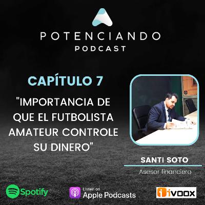 7. "Importancia de que el jugador amateur controle su dinero"