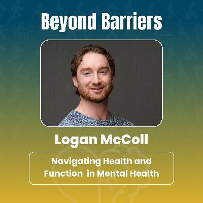 Mental Health Matters: How OTs Help Clients Thrive with Logan McColl