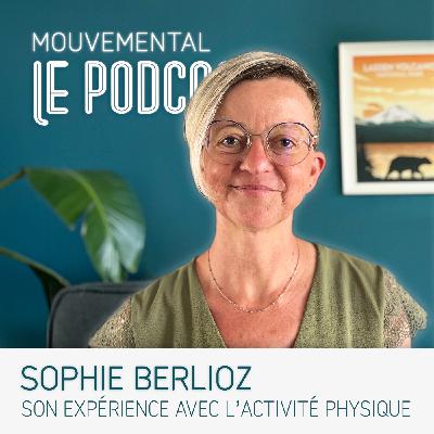 #53 Choisir de développer une culture sportive : l'expérience de Sophie