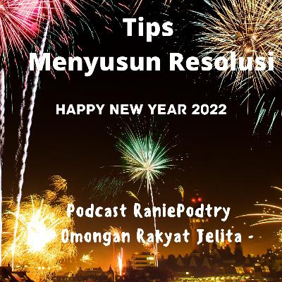 Tips Menyusun Resolusi Tahunan