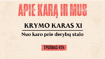 Krymo karas #11. Nuo karo prie derybų stalo