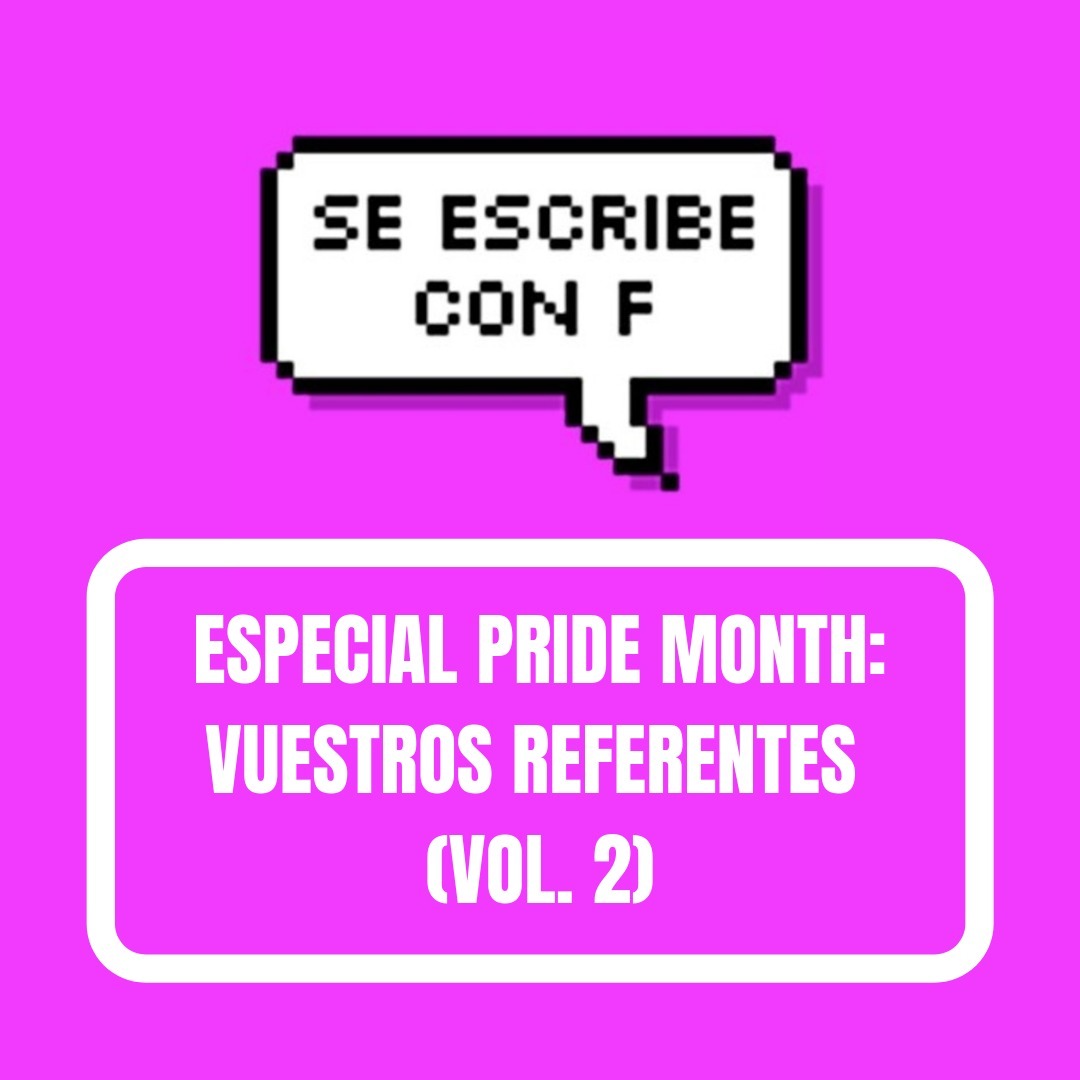 S03E15: Especial Pride Month: vuestros referentes vol.2 S03E15: Especial Pride Month: vuestros referentes vol.2