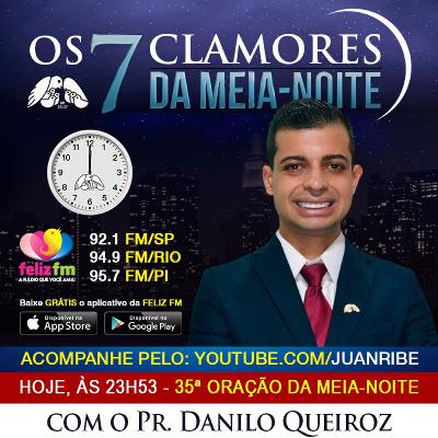 35º CLAMOR: Pr. Danilo Queiroz