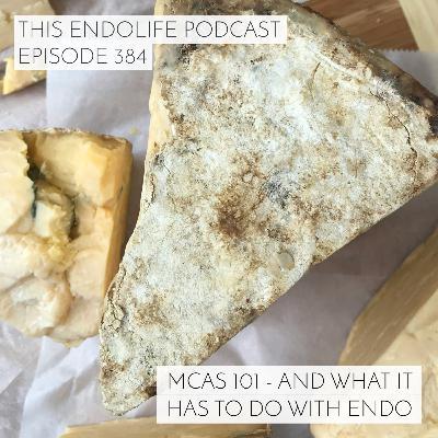 MCAS 101 - And What It Has to Do With Endo MCAS 101 - And What It Has to Do With Endo