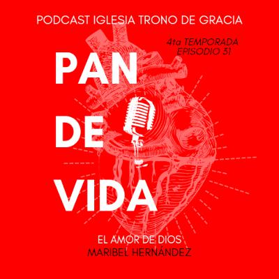 El amor de Dios El amor de Dios