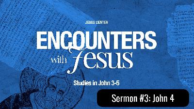 "Jesus the Evangelist"  John 4