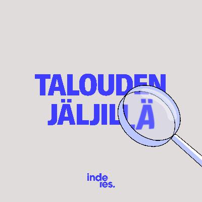 Tärkeimmät talousindikaattorit ja tietolähteet