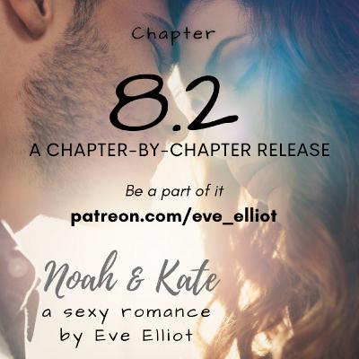 Noah & Kate - Chapter 8 Part 2