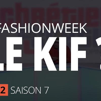 #fashionweek | Le kif ?