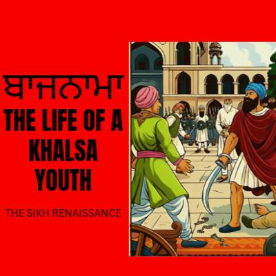 ਬਾਜਨਾਮਾ (The Life Of A Khalsa Youth) (Punjabi)