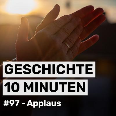 #97 - Applaus #97 - Applaus