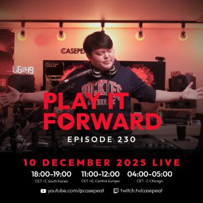 Play It Forward Ep. 230 [Trance & Progressive] by Casepeat - 12/10/25 LIVE