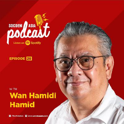 EP. 28 | Malaysia's Progressives: The History of the Democratic Action Party and its role in Malaysia