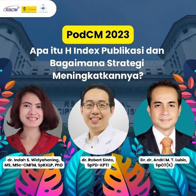 52. PodCM 2023: Apa itu H Index Publikasi dan Bagaimana Strategi Meningkatkannya? 52. PodCM 2023: Apa itu H Index Publikasi dan Bagaimana Strategi Meningkatkannya?